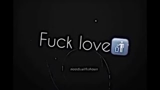 Fuck love it’s all a lie I can’t sleep I rather die (SAD EDIT) 😔🥺💕