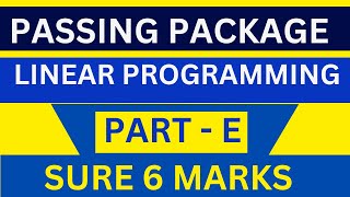 PASSING PACKAGE/LPP/LINEAR PROGRAMMING PROBLEM/SHADING FEASIBLE REGION