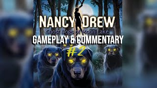 Commentary With Jack - Nancy Drew: Ghost Dogs of Moon Lake (Pt. 2)