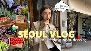 Is Europe better than Seoul? & Main Korean Fashion Trends