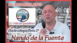 PALOMAS MENSAJERAS.- NANDO de la FUENTE.-(2ªparte).