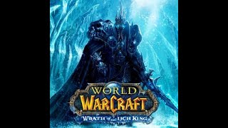 World of Warcraft 3 (Wrath of the Lich King) Original Soundtrack