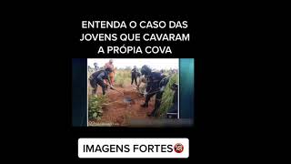 2 MENINAS SAO OBRIGADAS A CAVAR A PROPRIA COVA   (AMBAS MENOR DE IDADE)