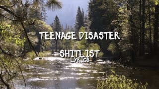 Teenage Disaster - Sh*tlist (Lyrics)