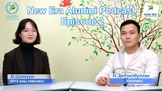 New Era Alumni Podcast, Tsenguun B., Alumni '13