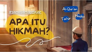 Arti Kata Hikmah Dalam Kamus Besar Bahasa Indonesia & Islam