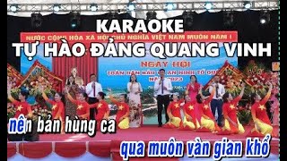 Karaoke Tự Hào Đảng Quang Vinh - Hoàng Trọng Quý