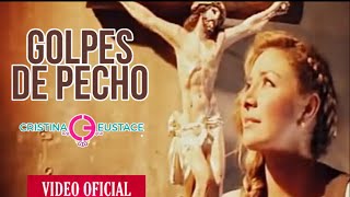 Cristina Eustace - Golpes De Pecho | Versión Banda | Video Oficial