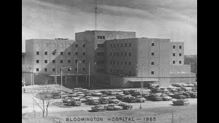 A Special Goodbye to Legacy IU Health Bloomington Hospital