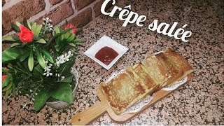 ألذ و أسهل وصفة كريب مالح بحشوة رائعة crêpe salée