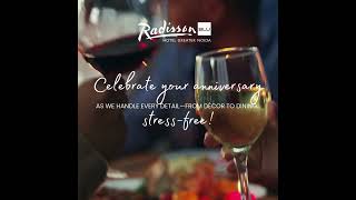 Celebrate Your Anniversary Stress-free at Radisson Blu Greater Noida. #anniversary #party #offer