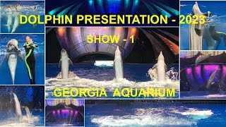 Georgia Aquarium - Dolphin Presentation - 2023 | Dolphin Show-1 | டால்பின் ஷோ | Irene Baby |USA vlog