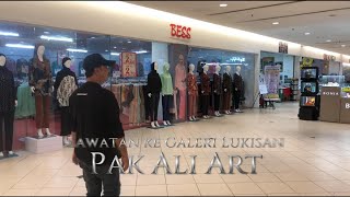 PAK ALI ART - GALERI LUKISAN KELANTAN