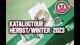 Katalogtour Stampin' Up! Herbst/Winterkatalog 2023