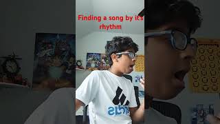 finding a song by its rhythm