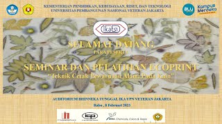 🔴 LIVE | Seminar dan Pelatihan ECOPRINT "Teknik Cetak Pewarnaan Alami pada Kain" (IKATSI)