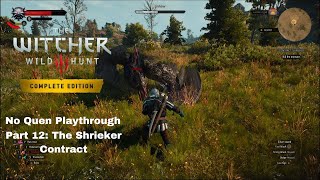 The Witcher 3: Wild Hunt - Part 12: The Shrieker Contract (No Quen Playthrough)