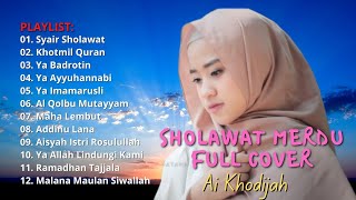 Syair Sholawat || Album Sholawat Full Cover Ai Khodijah 2022