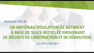 SOLUTION Sicla - Un matériau d'isolation de bâtiment à base de silice recyclée provenant de déchets