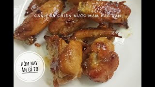 How to make Vietnamese Sticky fishsauce chicken wings -Cách làm cánh gà chiên nước mắm | HNAG79 #14