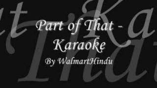 Part of That - Karaoke