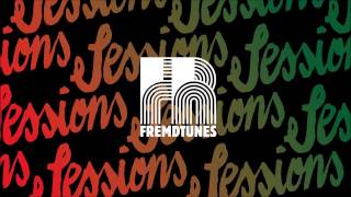 FREMDSESSIONS 9 with DJ MACE, VINCENT DEN HENGST & ARJAN VRIENS