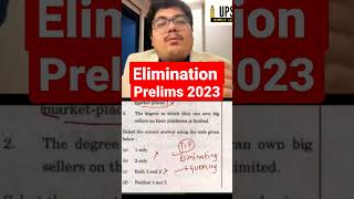 Prelims 2023 Elimination Techniques #upsc #ias #upscmotivation #aspirants #youtubeshorts #viral