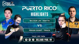 HIGHLIGHTS | WU KUN LIN / HAN YU VS FEDOR GORST / TKACH | PUERTO RICO 2024