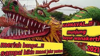 Karnaval munjung buyut wanakerti-desa muntur tahun 2021