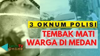 Oknum Polisi Tembak Warga di Medan