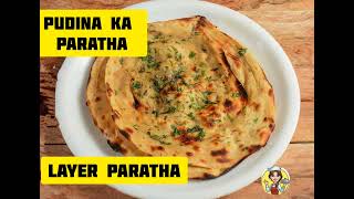 pudina paratha/pudina ka paratha/lachha paratha/layered paratha....