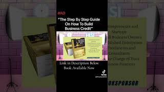 #AD THE STEP BY STEP GUIDE ON HOW TO BUILD BUSINESS CREDIT