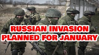 Russia Planning To Attack Ukraine At The End Of January