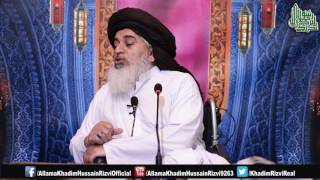 Jiss ko shehtan taseer se bohat mohabbat hai wo yeh clip sun ley by allama khadim hussain rizvi