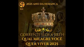 Corrente Jeová Jiré | 2025 Ano da Herança Ano de Reis e Sacerdotes | 👑 (12)98320-1981