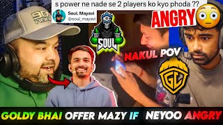 NEYOO ANGRY..😱 GOLDY BHAI OFFER MAZY IF... | NAKUL BGIS POV 🔥