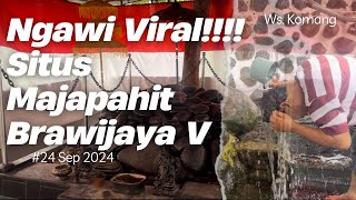 NGAWI VIRAL!!!!! Situs Majapahit BRAWIJAYA V