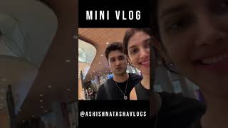 Dubai Mini Vlog @AshishNatashavlogs #ytshorts