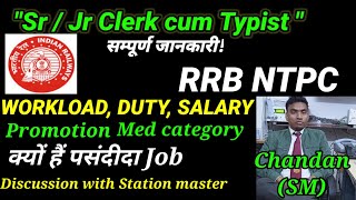 Sr Clerk Cum Typist  Level-5 |  Jr Clerk Cum Typist   L-2 Job profile in Indian Railway