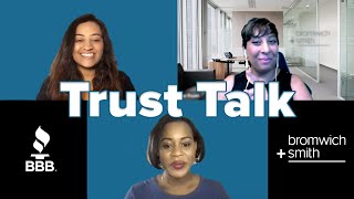 Better Business Bureau - Trust Talks with Bromwich & Smith