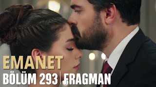 Emanet 293. Bölüm Fragmanı | Legacy Episode 293 Promo