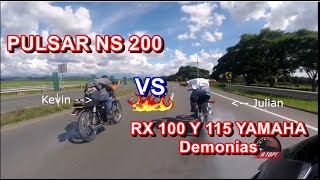 PULSAR NS 200 VS RX 100 Y 115 YAMAHA DEMONIOS 💀💀💀 | Mi Pulsar ns 200 Muere 💔💩