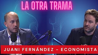 El economista Juani Fernández: "Lo mas difícil ya pasó" - El dólar y la inflación con miras a 2025