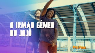 O IRMÃO GÊMEO DO JOJÔ | ROLEZINHO DO BEM