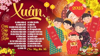 Mùa Xuân Ơi - Lk Nhạc Xuân 2025 Hay Nhất - Xa quê nghe là muốn trở về quê ăn tết