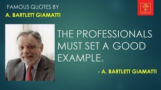 Famous Quotes by A  Bartlett Giamatti || American Professor of English literature || Baseball