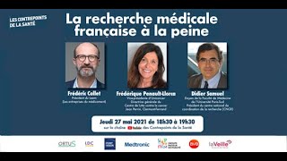 La recherche médicale française à la peine - Contrepoints de la Santé - Débat – Mai 2021