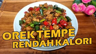 OREK TEMPE RENDAH KALORI ✅️👍 @RahayuFoodbyBundaNcie