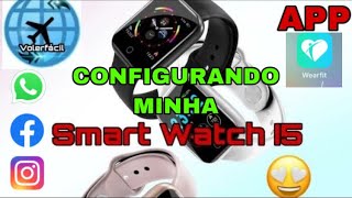 CONFIGURANDO SEU SMART WATCH I5⌚⚡Ip67💧APP (WEARFIT 📲)