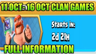 UPCOMING CLAN GAMES FULL INFORMATION (11 OCT-16 OCT) | CLASH OF CLANS